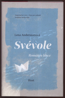 Anderssonová, Lena - Svévole