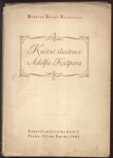 Beneš Buchlovan, Bedřich - Knižní ilustrace Adolfa Kašpara