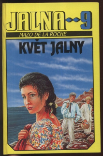 De la Roche, Mazo - Jalna 9: Květ Jalny
