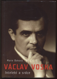 Boková, Marie - Václav Voska - Intelekt a srdce