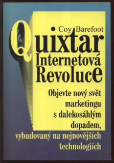 Barefoot, Coy - Quixtar: Internetová revoluce