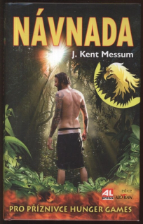 Messum, J. Kent - Návnada