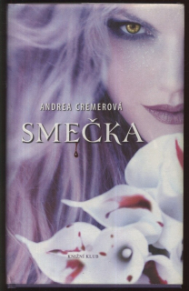 Cremerová, Andrea - Smečka