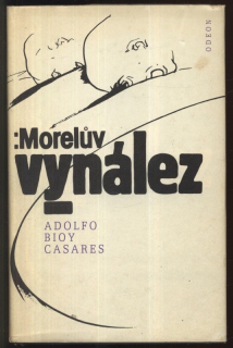 Bioy Casares, Adolfo - Morelův vynález