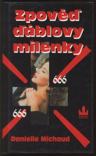 Michaud, Danielle - Zpověď ďáblovy milenky