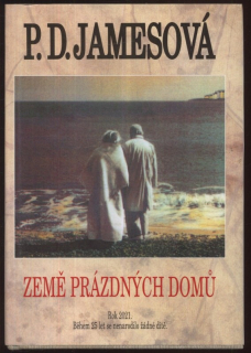 Jamesová, P.D. - Země prázdných domů
