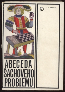 Kopáč, Luboš a kolektiv - Abeceda šachového problému