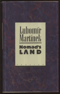 Martínek, Lubomír - Nomad's land