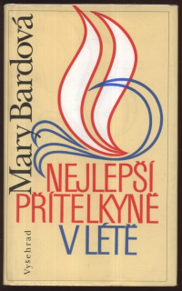 Bardová, Mary - Nejlepší přítelkyně v létě