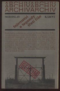 Kárný, Miroslav - Tajemství a legendy třetí říše