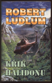 Ludlum, Robert - Křik Halidonu