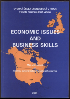 Tomek, Jiří a kol. - Economic Issues And Business Skills