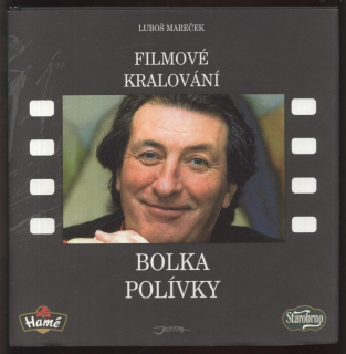 Mareček, Luboš - Filmové kralování Bolka Polívky
