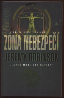 Robinson, Jeremy - Zóna nebezpečí