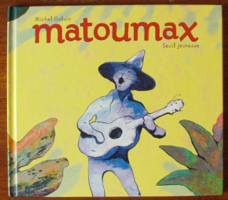 Galvin, Michel - Matoumax (francouzsky)