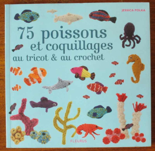 Polka, Jessica - 75 poissons et coquillages au tricot  a  au crochet (francouzsky)