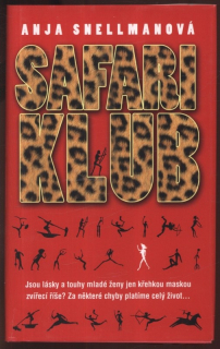 Snellmanová, Anja - Safari Klub