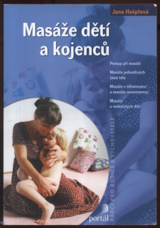 Hašplová, Jana - Masáže dětí a kojenců