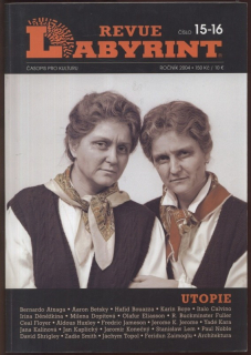 Labyrint Revue 15, 16. (Utopie)