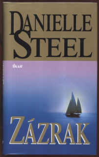 Steel, Danielle - Zázrak