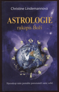 Lindemannová, Christine - Astrologie, rukopis Boží