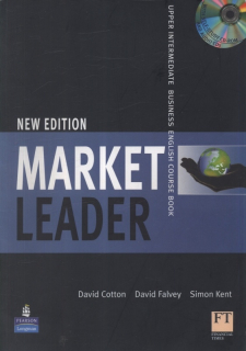 Cotton, David; Falvey, David; Kent, Simon - Market Leader, new edition ( Upper intermediate business English course book)