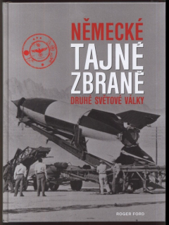 Ford, Roger - Německé tajné zbraně druhé světové války