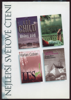 Child, Lee - Volný pád; Thomasová, Rosie - Constance; Coben, Harlan - Les; Alexanderová, Caroline - Expedice Endurance (Nejlepší světové čtení)