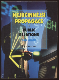 Black, Sam - Nejúčinnější propagace - Public Relations
