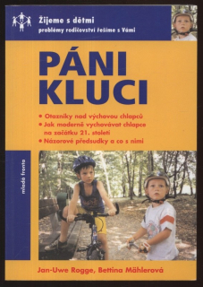 Rogge, Jan Uwe; Mählerová, Bettina - Pani kluci