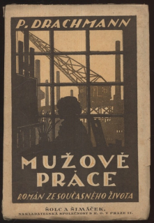 Drachmann, Povl - Mužové práce
