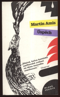 Amis, Martin - Úspěch