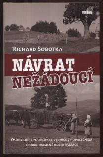 Sobotka, Richard - Návrat nežádoucí