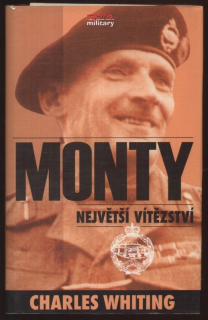 Whiting, CHarles - Monty - Největší vítězství - Tažení na Balt (duben-květen 1945)