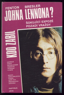 Bresler, Fenton - Kdo zabil Johna Lennona?