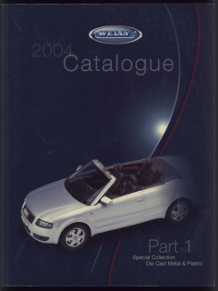 Welly 2004 Special Collection. Die Cast Metal  a  Plastic. Part 1 (katalog)