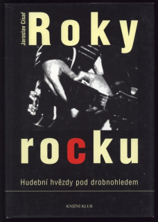 Císař, Jaroslav - Roky rocku