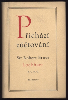 Lockhart, Robert Bruce - Přichází zúčtování