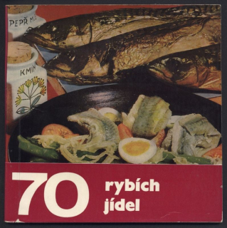 Pohunková, Hana; Novotná, Drahomíra; Pohunek, Milan - 70 rybích jídel