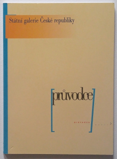 Brůhová, Šárka - Státní galerie České republiky - Průvodce