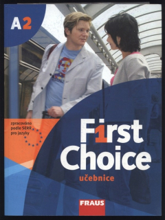 Telínová, Alena; Fenclová, Jana; Lloyd, Angela; Stevens, John - First Choice A2 - učebnice (CD  plus  Phrasebook)