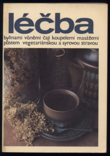 Kolektiv autorů - Léčba přírodními prostředky