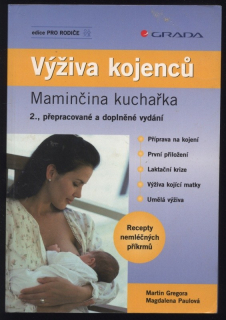 Gregora, Martin; Paulová, Magdalena - Výživa kojenců