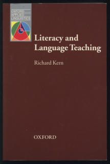 Kern, Richard - Literacy and Language Teaching