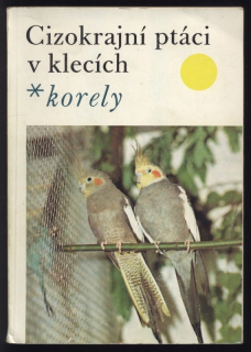 Dienstbier, Jan - Cizokrajní ptáci v klecích