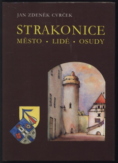 Cvrček, Jan Zdeněk - Strakonice. Město - lidé - osudy.