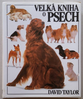 Taylor, David - Velká kniha o psech