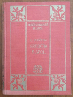 Schäfer, Otomar - Vrabčák a spol.