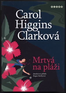 Clarková, Carol Higgins - Mrtvá na pláži
