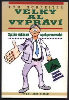 Schreiter, Tom - Velký Al vypráví
